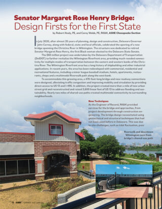 Senator Margaret Rose Henry Bridge: Design Firsts for the First State